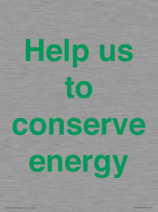 Help us to conserve energy 